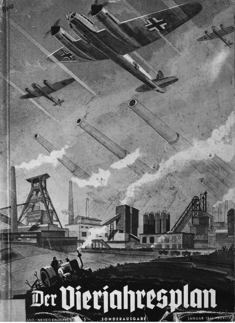 Schwarzweiß-Plakat: Militärflugzeuge fliegen über Industrieanlage, Schriftzug "Der Vierjahresplan"